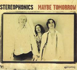 Stereophonics : Maybe Tomorrow